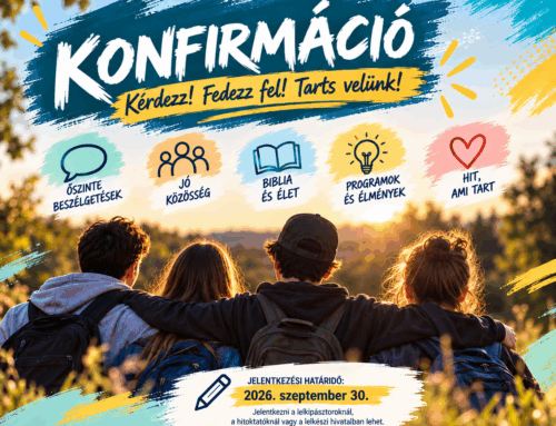 Hívogatás konfirmációra – várjuk a 7–8. osztályos fiatalokat!