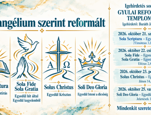 Evangélium szerint reformált – Igehirdetés sorozat